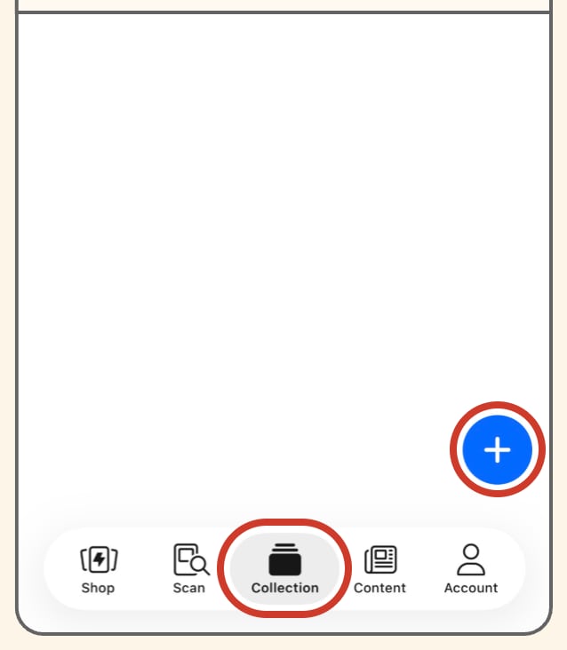 TCGplayer app Collection tab with the blue plus button circled