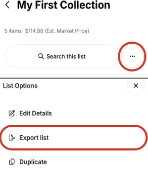 TCGplayer app List Options sheet with the menu button and Export list circled